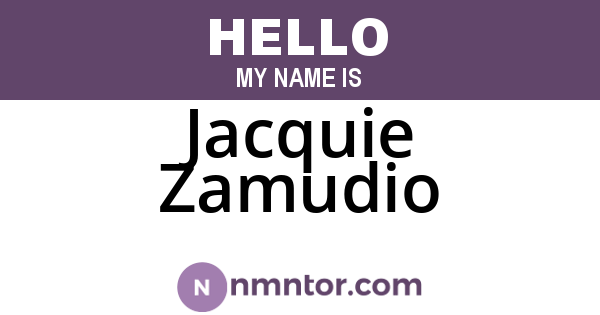 Jacquie Zamudio
