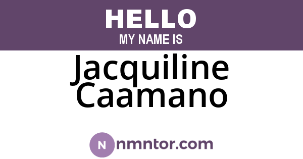 Jacquiline Caamano
