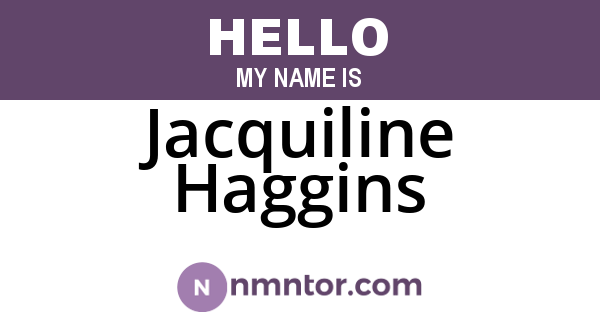 Jacquiline Haggins