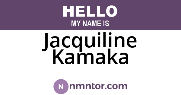 Jacquiline Kamaka