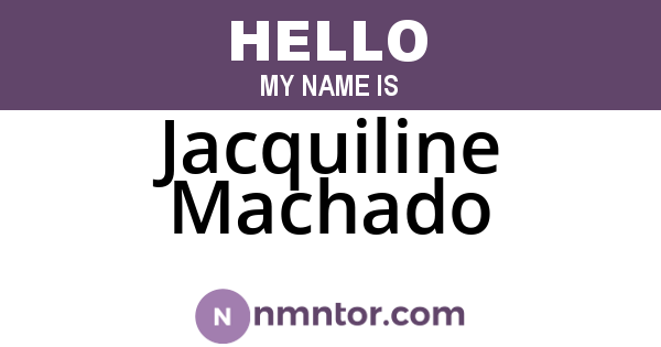 Jacquiline Machado