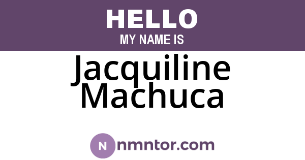 Jacquiline Machuca
