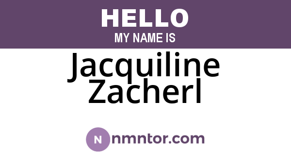 Jacquiline Zacherl