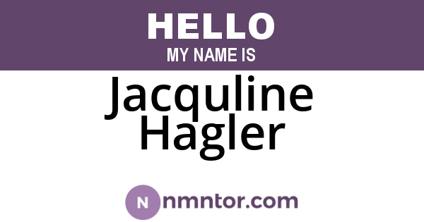 Jacquline Hagler