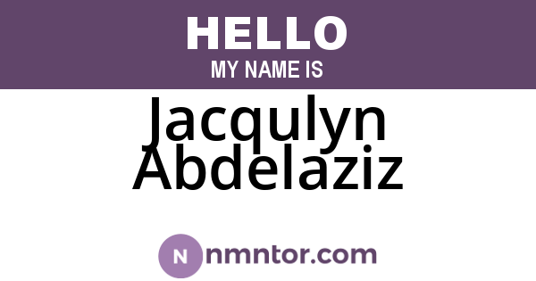 Jacqulyn Abdelaziz