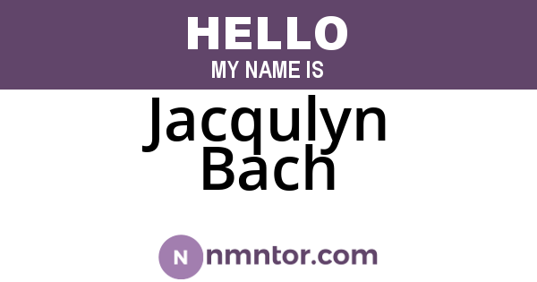 Jacqulyn Bach