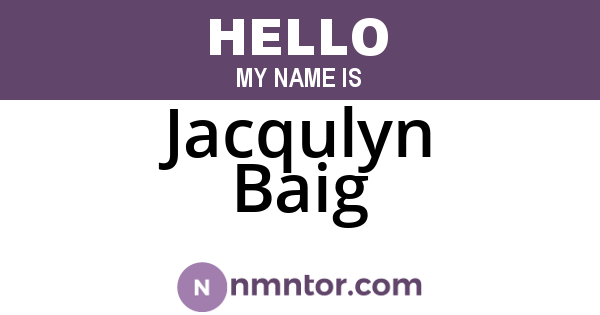 Jacqulyn Baig
