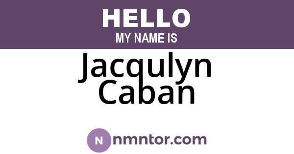 Jacqulyn Caban