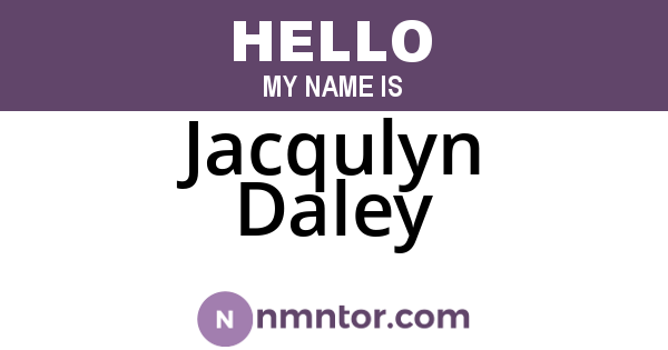 Jacqulyn Daley