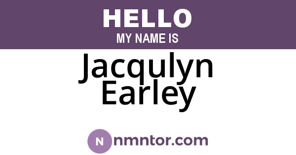 Jacqulyn Earley