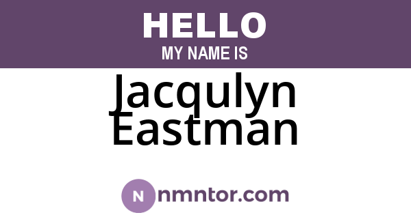 Jacqulyn Eastman