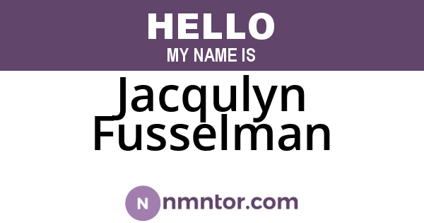 Jacqulyn Fusselman