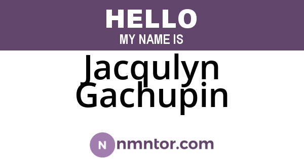 Jacqulyn Gachupin
