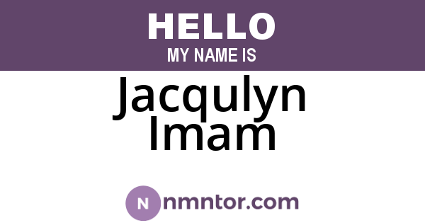 Jacqulyn Imam