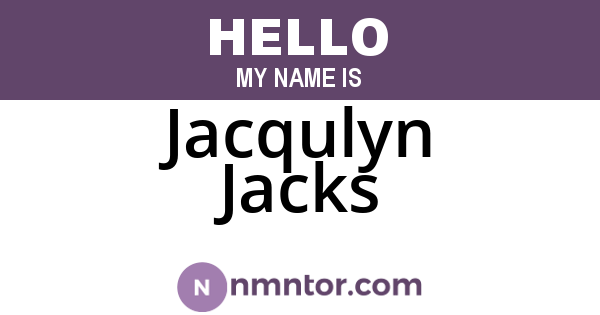 Jacqulyn Jacks