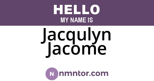 Jacqulyn Jacome