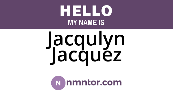 Jacqulyn Jacquez