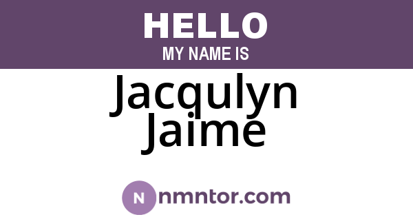 Jacqulyn Jaime