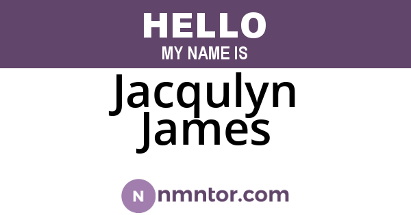 Jacqulyn James
