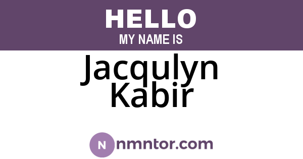 Jacqulyn Kabir