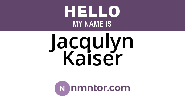 Jacqulyn Kaiser