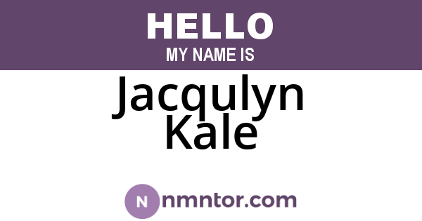 Jacqulyn Kale