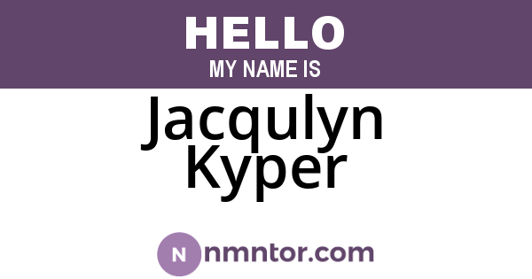 Jacqulyn Kyper