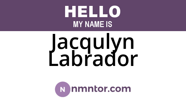 Jacqulyn Labrador