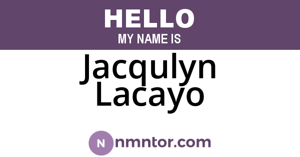 Jacqulyn Lacayo