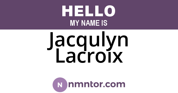 Jacqulyn Lacroix