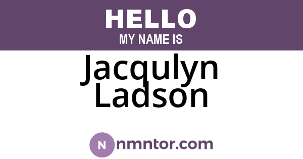Jacqulyn Ladson
