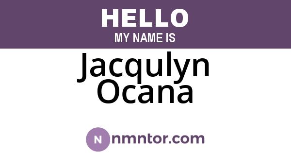 Jacqulyn Ocana