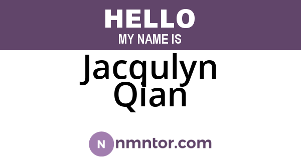 Jacqulyn Qian