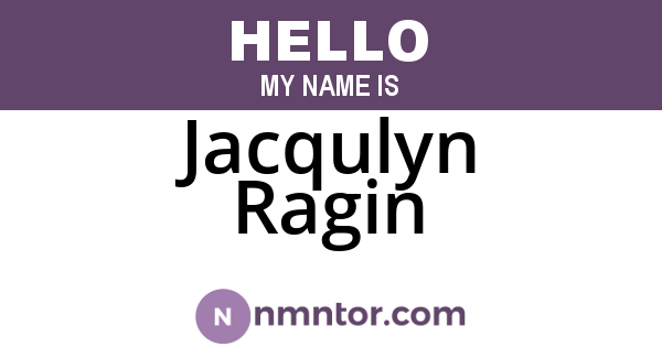 Jacqulyn Ragin