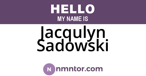 Jacqulyn Sadowski