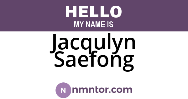 Jacqulyn Saefong