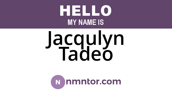 Jacqulyn Tadeo