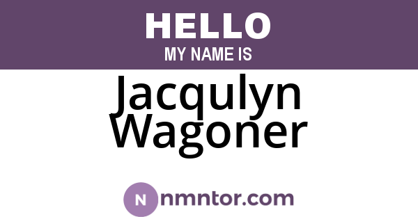 Jacqulyn Wagoner