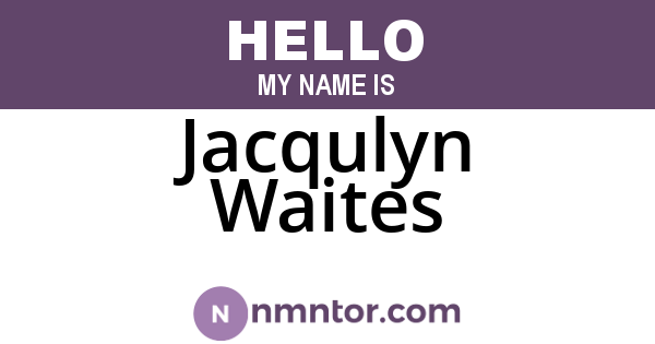 Jacqulyn Waites