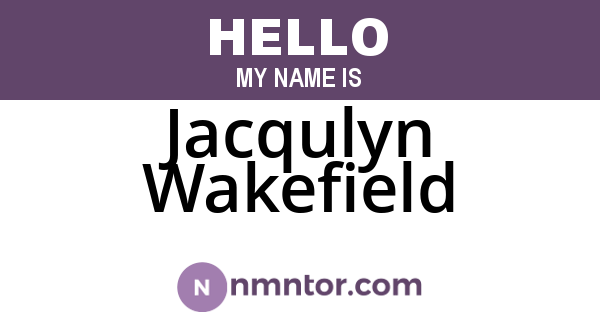 Jacqulyn Wakefield