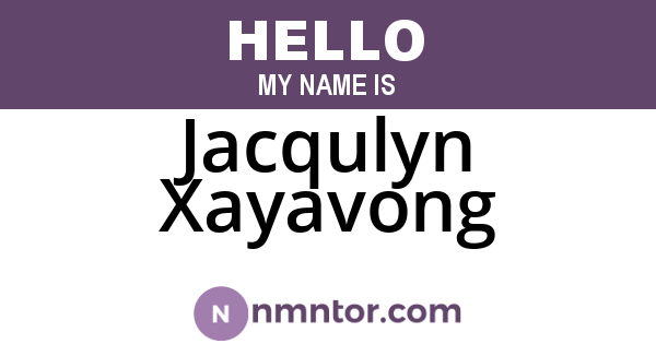 Jacqulyn Xayavong