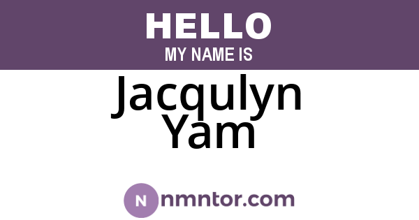 Jacqulyn Yam