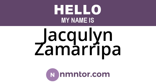 Jacqulyn Zamarripa