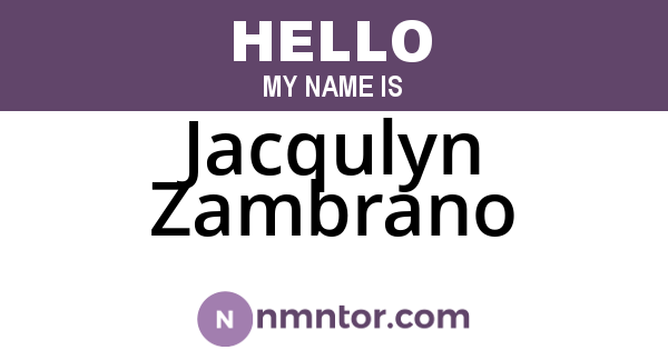 Jacqulyn Zambrano