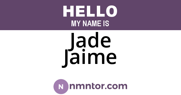 Jade Jaime