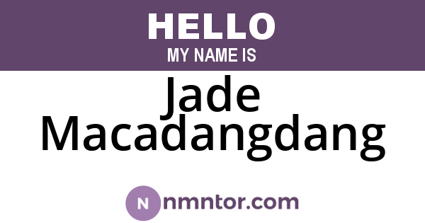 Jade Macadangdang