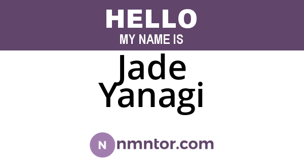 Jade Yanagi