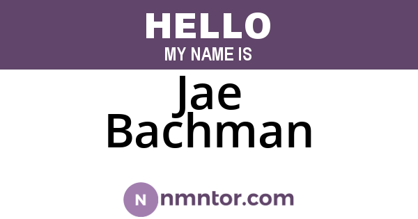 Jae Bachman