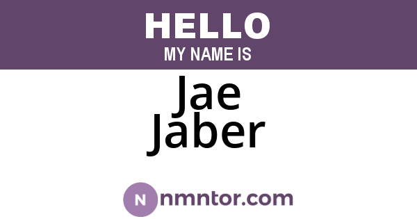 Jae Jaber