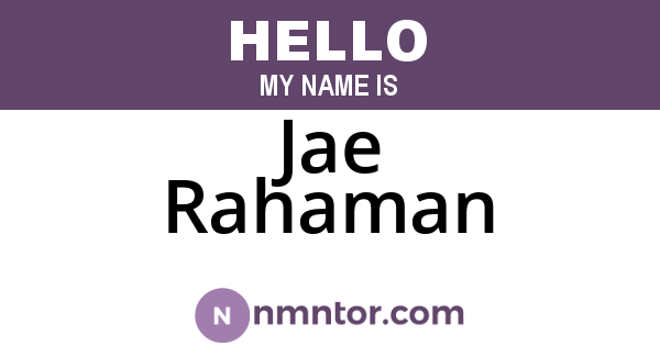 Jae Rahaman